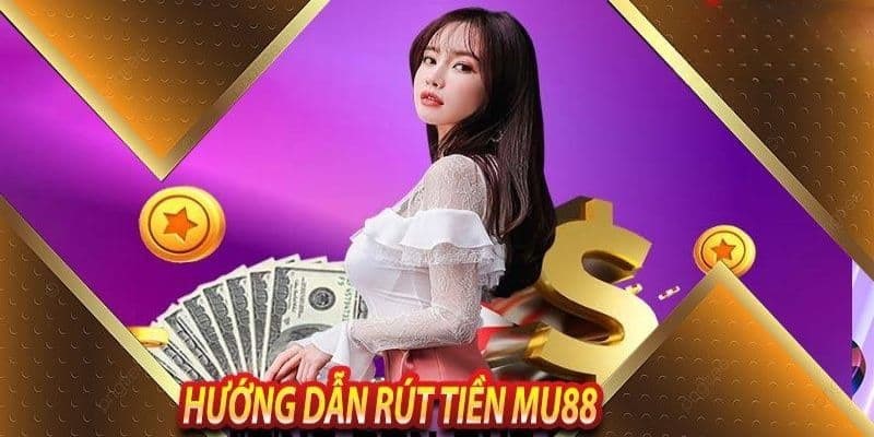 Quy trình rút tiền về túi