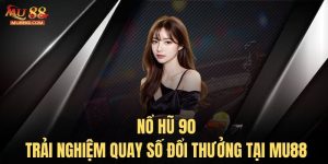 nổ hũ 90